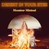 Desert in your eyes - Single