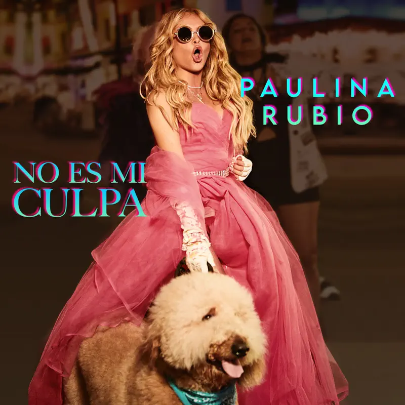 Paulina Rubio - No Es Mi Culpa - Single (2023) [iTunes Plus AAC M4A]-新房子