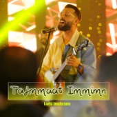 Tajmmaat Immimn artwork