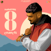 8 Chances - Harnoor