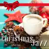 Stream & download Christmas Jazz Coffee Shop