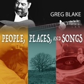 Greg Blake - When Lonely Came to Town