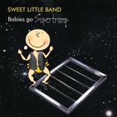 Sweet Little Band - Even In The Quietest Moments