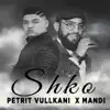 Stream & download Shko (feat. Mandi)