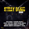 Stray Dawg Riddim