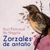 Zorzales de Antaño / Duo Famosos De Angelis