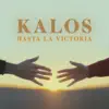 Hasta La Victoria - Single album lyrics, reviews, download