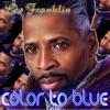 Color To Blue - EP