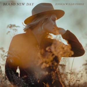 Jessica Willis Fisher - Brand New Day - 排舞 音樂