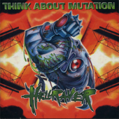 Hellraver - Think About Mutation