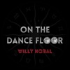 On the Dance Floor - Single