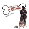 Give a Dogg a Bone - Single