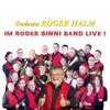 Im Roger sinni Band - Live