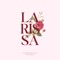 Larissa - Compondo sua história (Verly) lyrics