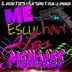 Me Escuchan Los Menores (feat. El NikiFay, Betta & Dylan La Amenaza) - Single album cover