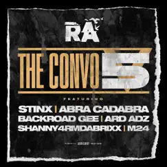 The Convo 5 (feat. Abra Cadabra, Ard Adz, Backroad Gee, M24, Shanny4frmDaBrixx & Stinx) - Single by RA (Real Artillery) album reviews, ratings, credits