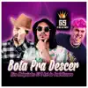 Bota Pra Descer (Funk Remix) song lyrics