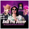 Stream & download Bota Pra Descer (Funk Remix)