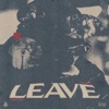 Leave - Single