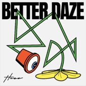 Better Daze artwork