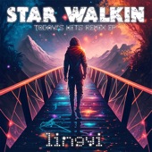 Star Walkin' (Today's Hits Remix EP) artwork
