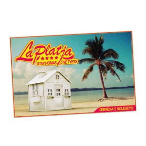 Stay Homas & The Tyets - La Platja - Line Dance Musique