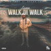 Walk Di Walk - Single