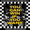 You Can Win If You Want - Single, 2022