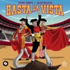 Hasta La Vista - Single