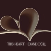 Diane Coll - This Heart