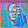 Lucid Dreams - EP