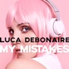 My Mistakes - Single