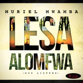 Muriel Mwamba - TWAMUPEPA LESA