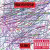 Nonsense - Single album lyrics, reviews, download