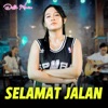 Selamat Jalan - Single