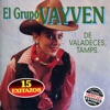 El Grupo Vayven de Valadeces, Tamps.