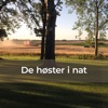 De høster i nat - Single