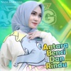 Antara Benci Dan Rindu - Single