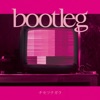 Bootleg - EP