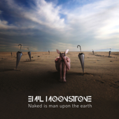 Naked is man upon the earth - Emil Moonstone and the Anomalies