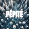 Pépite - Single