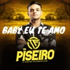 Baby Eu Te Amo - Single