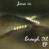 Enough Oil - EP artwork