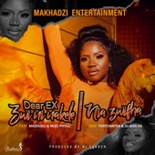 Dear Ex (Zwininakele) [feat. Mashudu & Mizo Phyll] artwork