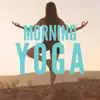 Morning Yoga album lyrics, reviews, download