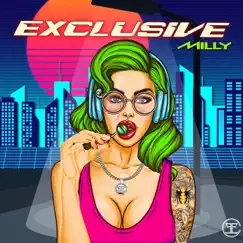 Exclusive - Single by Milly album reviews, ratings, credits