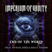 End of the World (feat. Michael Ehré & Eike O. Freese) - Single