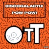 Pow Pow! - Single