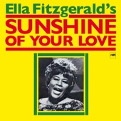 Ella Fitzgerald - Sunshine of Your Love (Live 1968)