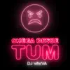 Chega Desse Tum - Single album lyrics, reviews, download